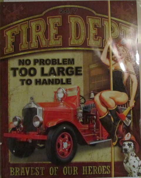 Fire Department - No Problem Sign